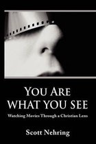 You Are What You See