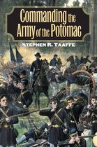 Modern War Studies - Commanding the Army of the Potomac