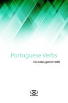 Portuguese Verbs (100 Conjugated Verbs)
