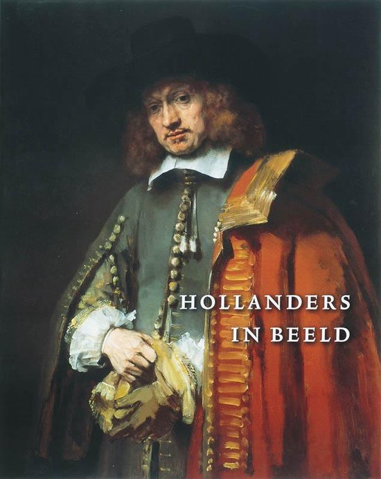 Cover van het boek 'Hollanders in beeld' van Quentin Buvelot en R. Ekkart
