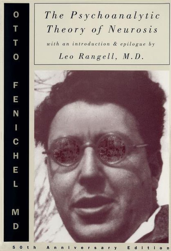 The Psychoanalytic Theory of Neurosis - cover