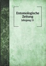 Entomologische Zeitung Jahrgang 21