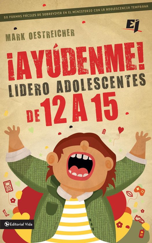Especialidades Juveniles - ¡Ayúdenme! Lidero adolescentes  ... - cover