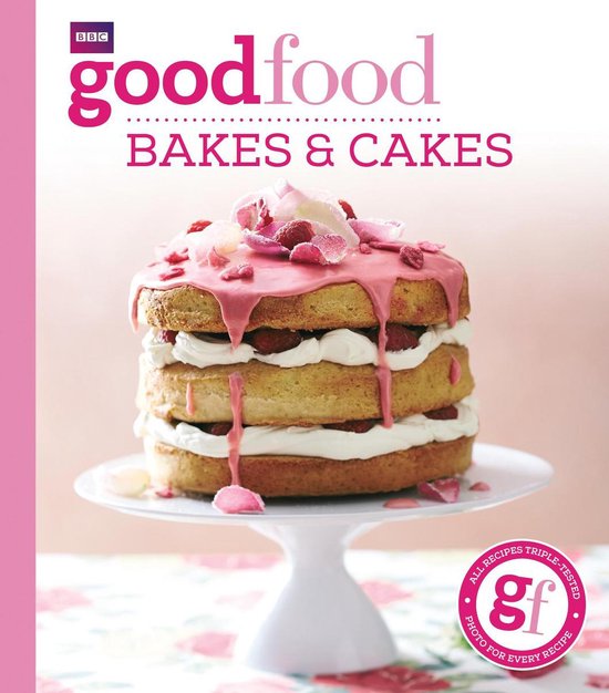 Good Food: Bakes & Cakes - cover