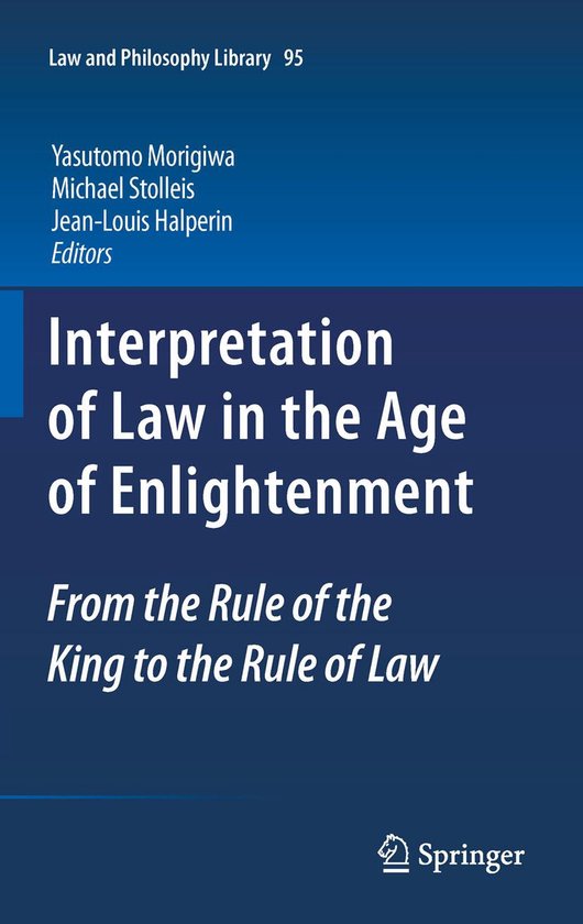 Law and Philosophy Library 95 - Interpretation of Law in the ... - cover