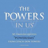 The Powers in Us