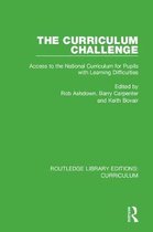 Routledge Library Editions: Curriculum-The Curriculum Challenge