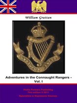 Adventures in the Connaught Rangers 1 - Adventures in the Connaught Rangers. Vol. I