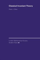 London Mathematical Society Student TextsSeries Number 44- Classical Invariant Theory