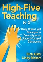 High-Five Teaching, K 5