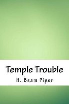 Temple Trouble