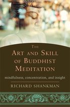 Art & Skill Of Buddhist Meditation