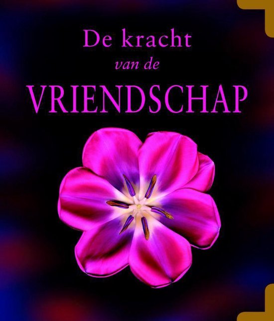Cover van het boek 'De kracht van vriendschap' van  Nvt