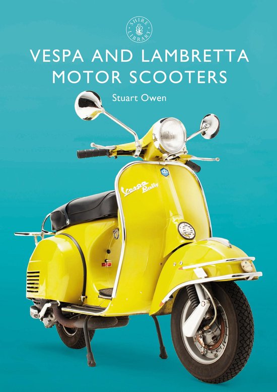 Shire Library 856 - Vespa and Lambretta Motor Scooters - cover