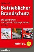 Betrieblicher Brandschutz