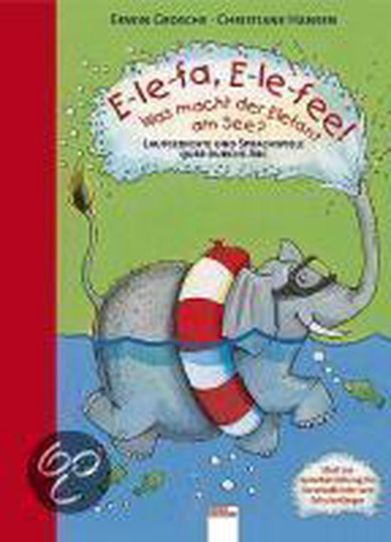 E-le-fa, E-le-fee! Was macht der Elefant am See? - cover