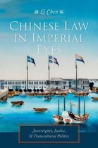 ISBN Chinese Law in Imperial Eyes : Sovereignty, Justice, and Transcultural Politics, histoire, Anglais, 416 pages