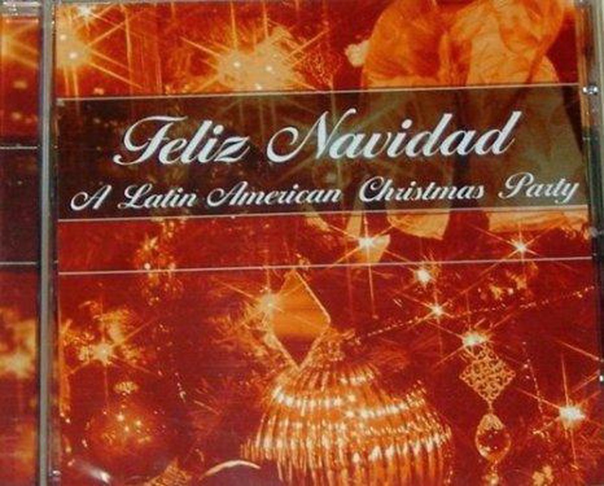 Feliz navidad - a latin american christmas party
