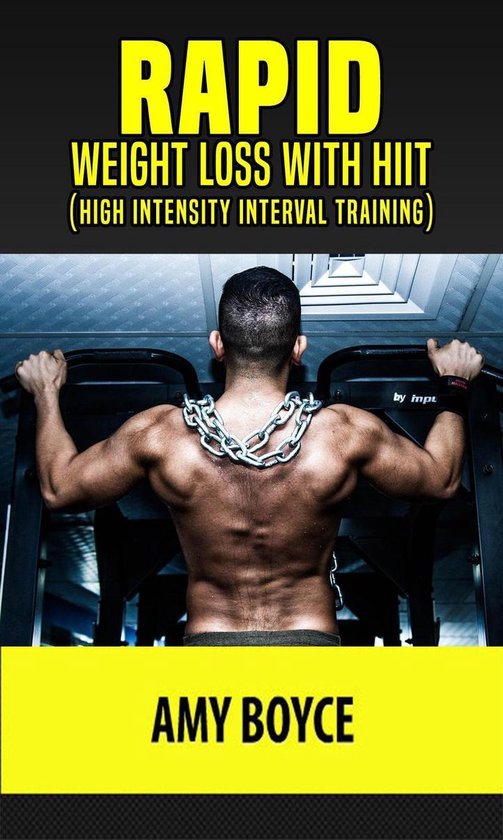 Rapid Weight Loss with HIIT (High Intensity Interval Trainin ... - cover