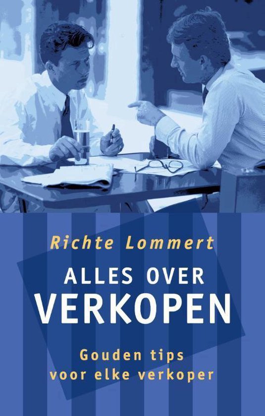 Cover van het boek 'Alles over verkopen / druk 11' van R. Lommert