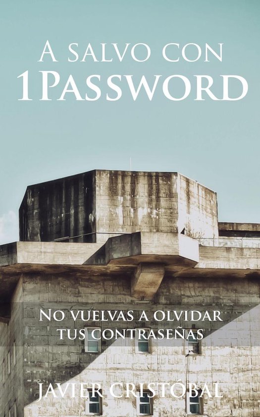 A salvo con 1Password - cover