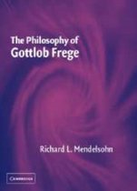 The Philosophy of Gottlob Frege