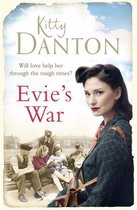 Evie's Dartmoor Chronicles - Evie's War