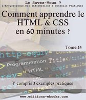 Encyclopédie Le Savez-Vous ? 24 - Comment apprendre le HTML et CSS en 60 minutes ?