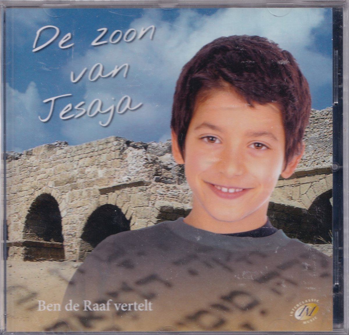 De zoon van Jesaja - Ben de Raaf vertelt