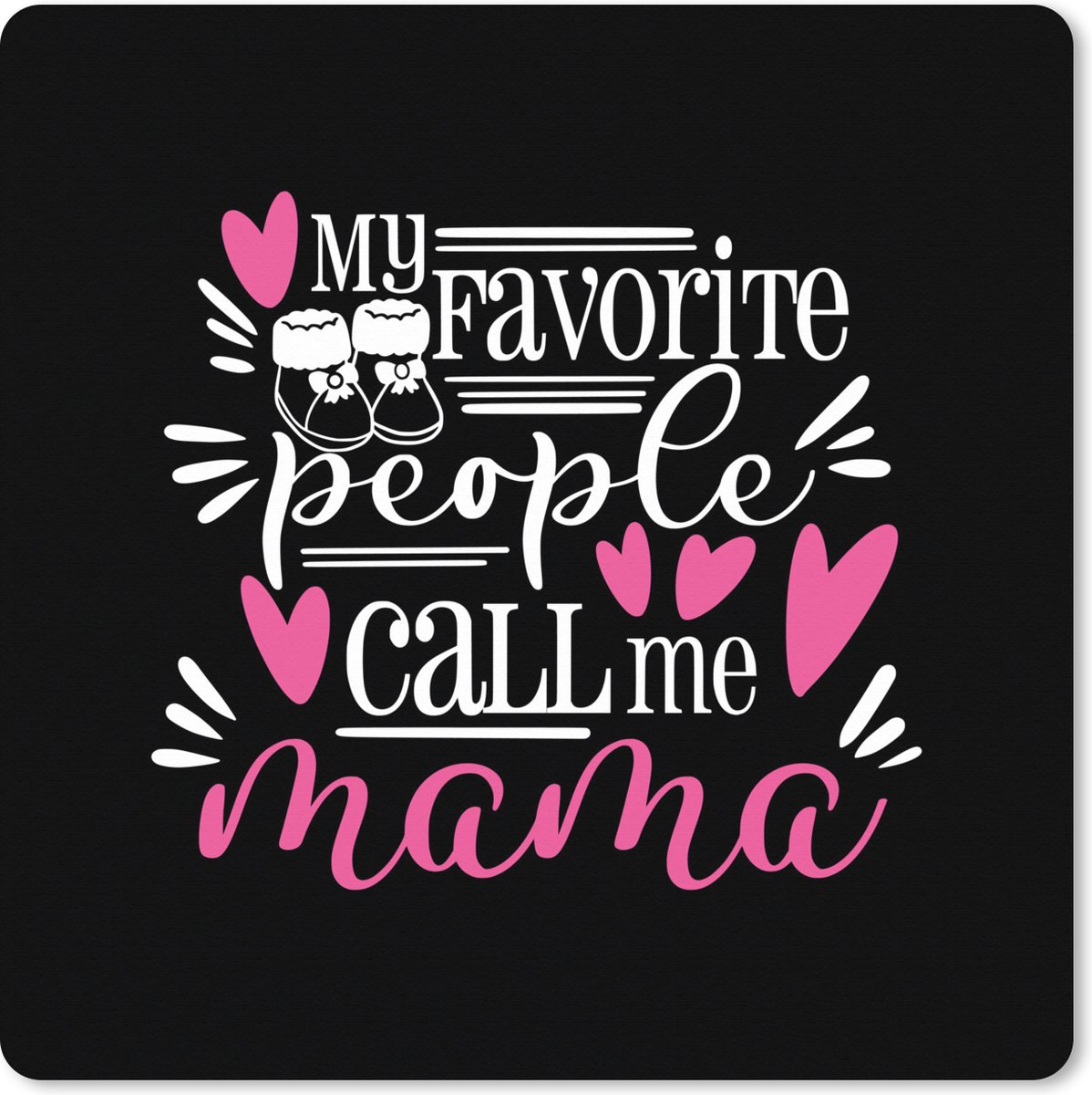 Muismat XXL 40x40 cm - Bureau onderlegger - Bureau mat Mama - Kind - Quote - Bureaumat - Gaming mousepad xl - Bureaulegger groot - Computer deskmat