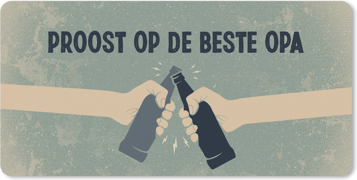 Muismat XXL 120x60 cm - Bureau onderlegger - Bureau mat Vaderdag geschenk - Opa - Illustratie - Proost op de beste opa - Quote - Spreuken - Bureaumat - Gaming mousepad xl - Bureaulegger groot - Computer deskmat