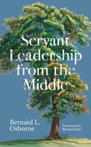 Servant Leadership from the Middle