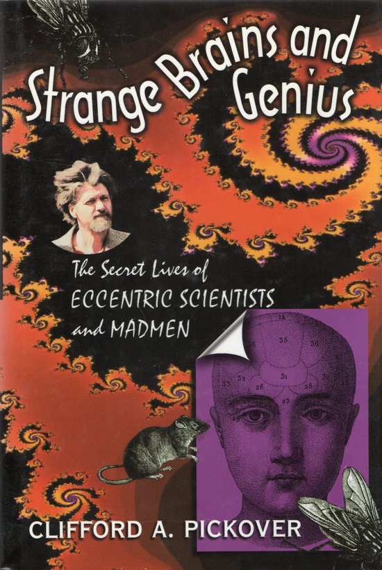 Boekomslag van 'Strange Brains and Genius' met een gedetailleerde illustratie van een hoofd met cijfers, een man, een muis en een vlieg.