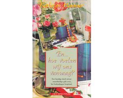 En... hoe voelen wij ons vandaag?