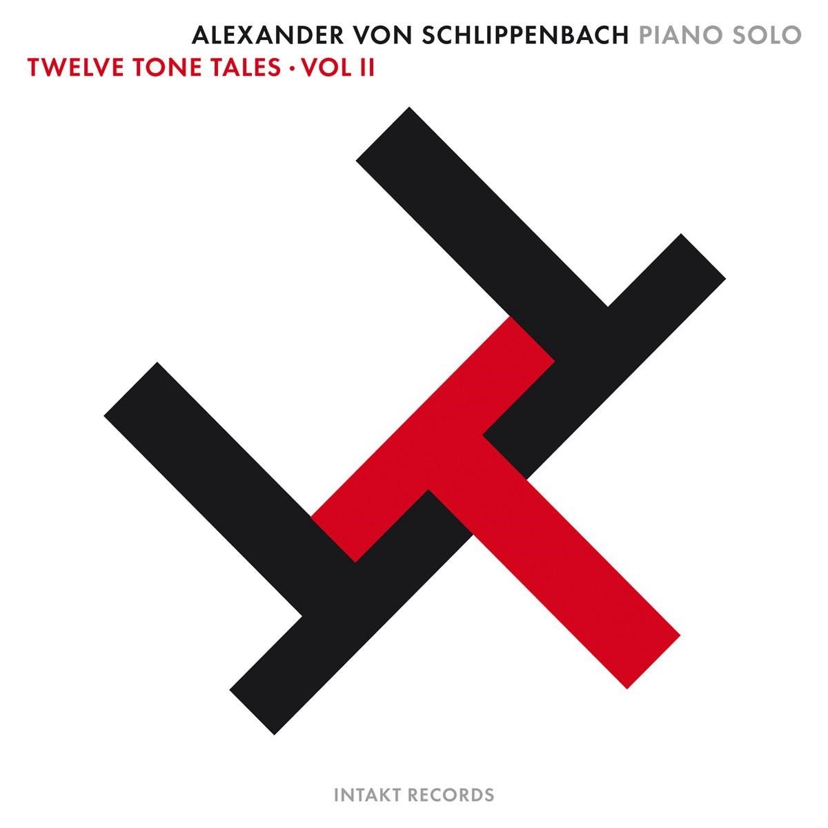 Alexander Von Schlippenbach - Twelve Tone Tales - Volume 2 Piano Solo (CD)