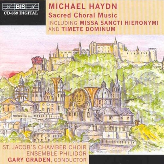 Cd-hoes: Michael Haydn Sacred Choral Music met een tekening van een stad met kerken en een fort.