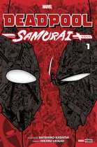 Deadpool Samurai 1 - Deadpool Samurai T01