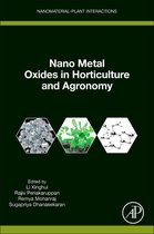 Nanomaterial-Plant Interactions - Nanometal Oxides in Horticulture and Agronomy