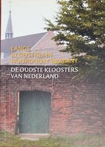 Langs kloosters in Noordoost-Brabant