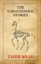 The Caravanserai Stories