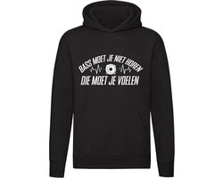 Bass moet je niet horen, die moet je voelen Hoodie - muziek - dj - festival - feest - rave - house - hardstyle - hardcore - party - grappig - unisex - trui - sweater - capuchon