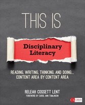 Corwin Literacy - This Is Disciplinary Literacy