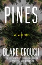 The Wayward Pines Trilogy- Pines