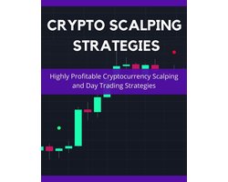 Day Trading Made Easy 3 - Crypto Scalping Strategies