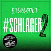 Stereoact - #Schlager 2 (CD)
