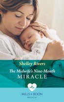 The Midwife's Nine-Month Miracle (Mills & Boon Medical)