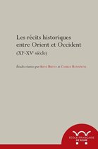 Collection de l'École française de Rome - Les récits historiques entre Orient et Occident, XIe-XVe siècle