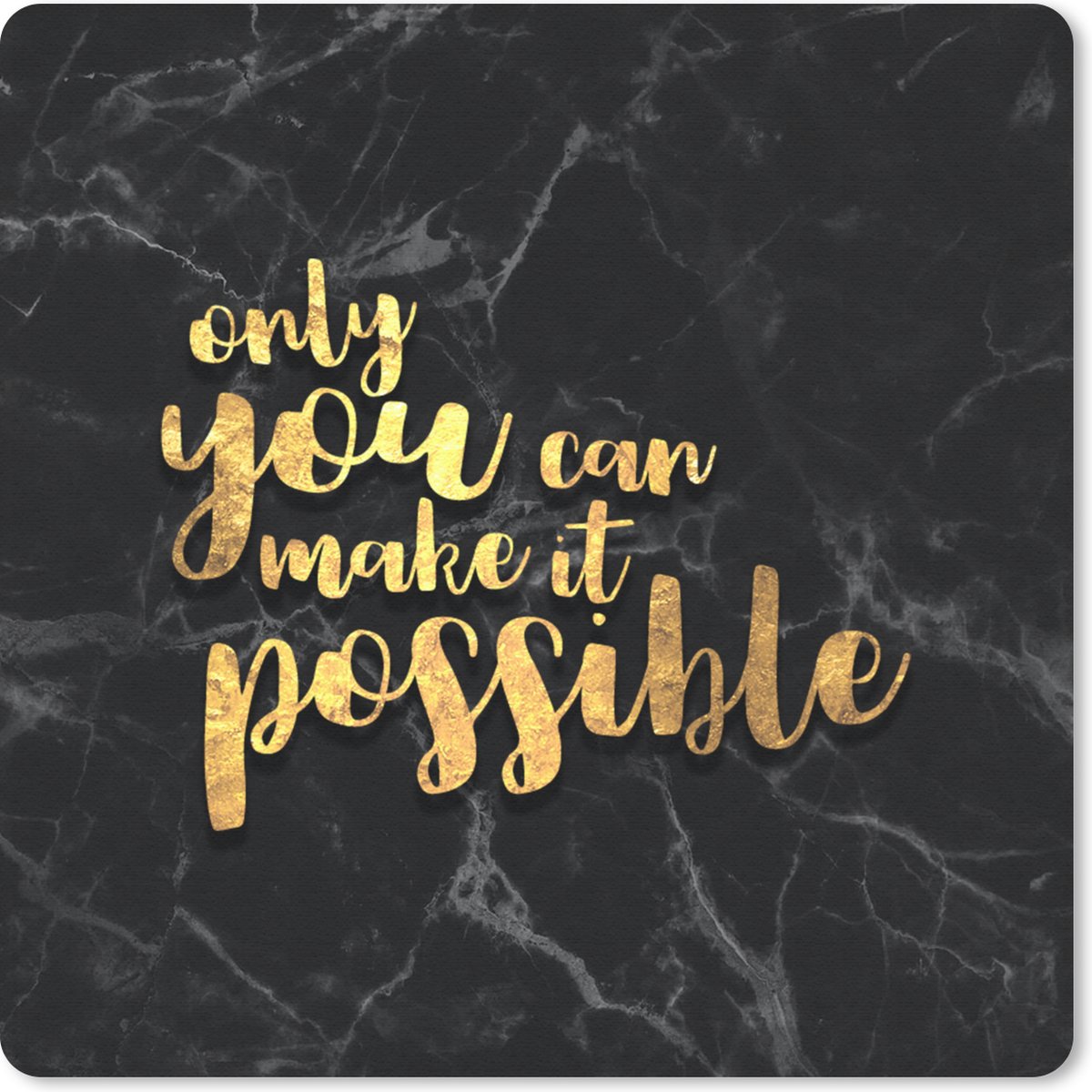 Muismat 30x30 cm - Mousepad Quote - Motivatie - Marmer print - Goud - Muismatten