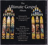 The Ultimate Gospel Album - The Riverside Gospel Congregation - Gospelzang
