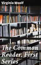 The Common Reader, First Series